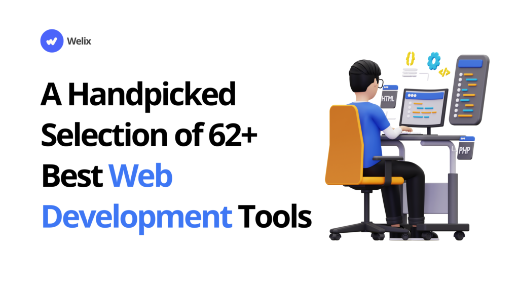 A Handpicked Selection of 62+ Best Web Development Tools