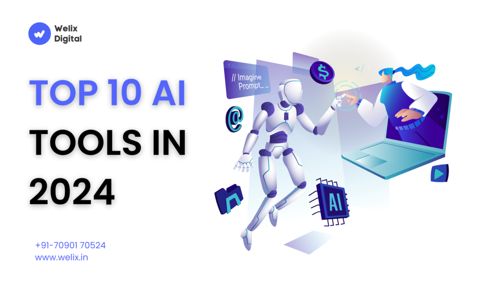 top 10 AI Tools In 2024