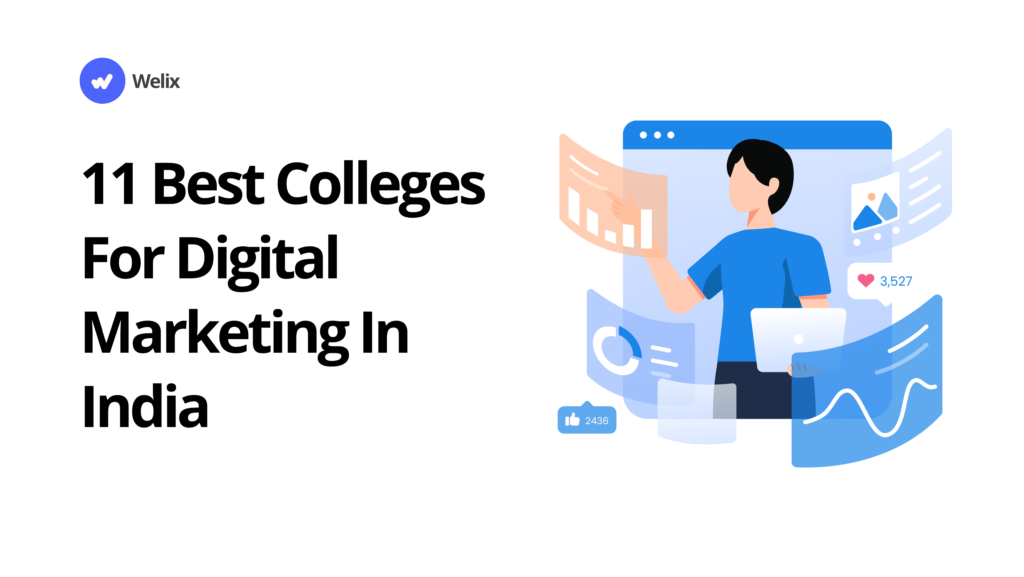 11 Best Colleges For Digital Marketing In India